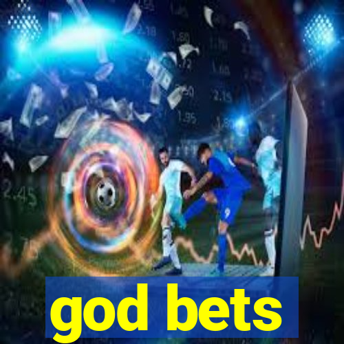 god bets